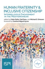 Human fraternity & inclusive citizenship. Interreligious engagement in Mediterranean Ebook di 