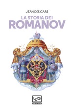 La storia dei Romanov Ebook di  Jean Des Cars