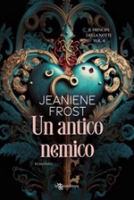 Un antico nemico. Il principe della notte Ebook di  Jeaniene Frost