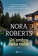 Un' ombra nella notte Ebook di  Nora Roberts