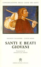 Santi e beati giovani. Nuova ediz. Libro di  Judith Borer, Maurizio Tagliaferri