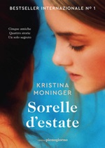 Sorelle d'estate Ebook di  Kristina Moninger