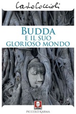 Budda e il suo glorioso mondo Ebook di  Carlo Coccioli
