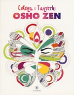 Colora i tarocchi Osho Zen. Ediz. illustrata Libro di  Deva Padma