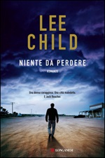 Niente da perdere Ebook di  Lee Child
