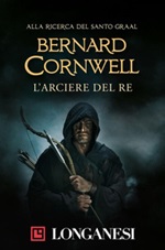 L' arciere del re Ebook di  Bernard Cornwell