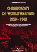 Chronology of World War II 1939-1945 Libro di  Alessandro Giorgi