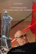 Conversazione con Giancarlo Del Monaco. La lirica in Italia Ebook di  Aldo Belli