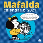 Mafalda. Calendario da parete 2021 Libro di Quino