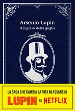 Il segreto della guglia. Arsenio Lupin Ebook di  Maurice Leblanc