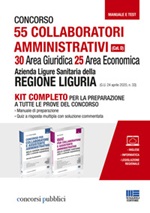 Concorso 55 collaboratori amministrativi (Cat. D). 30 Area Giuridica 25 Area Economica. Azienda Ligure Sanitaria della Regione Liguria (G.U. 24 aprile 2020, n. 33) Libro di 