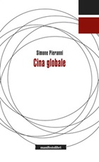 Cina globale Ebook di  Simone Pieranni