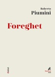 Foreghet Ebook di  Roberto Piumini