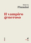 Il vampiro generoso Ebook di  Roberto Piumini