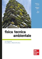 Fisica tecnica ambientale. Con elementi di acustica e illuminotecnica Ebook di  Yunus A. Çengel, Giuliano Dall'Ò, Luca Sarto
