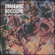 Scritti sull'arte Libro di  Umberto Boccioni