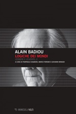 Logiche dei mondi Ebook di  Alain Badiou