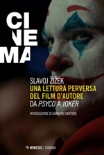 Una lettura perversa del film d'autore. Da «Psyco» a «Joker» Ebook di  Slavoj Zizek