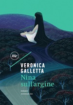 Nina sull'argine Libro di  Veronica Galletta