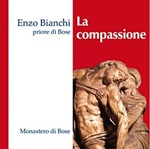 La compassione. 2 CD CD di Bianchi Enzo