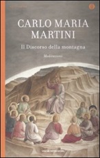 Il discorso della montagna. Meditazioni Libro di  Carlo Maria Martini