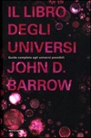 Il libro degli universi. Guida completa agli universi possibili