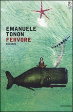 Fervore Libro di  Emanuele Tonon