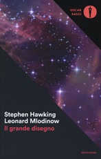 Il grande disegno Libro di  Stephen Hawking, Leonard Mlodinow