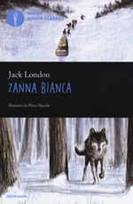 Zanna Bianca Libro di  Jack London