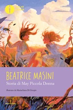 Storia di May piccola donna Libro di  Beatrice Masini