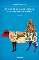 Storia di un abito inglese e di una mucca ebrea Ebook di  Suad Amiry