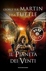 Il pianeta dei venti, George R. R. Martin, Lisa Tuttle, Ebook