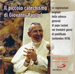 Il piccolo catechismo di Giovanni Paolo I CD di Luciani Albino