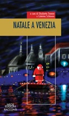 Natale a Venezia Libro di 