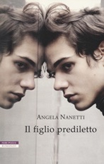 Il figlio prediletto Libro di  Angela Nanetti