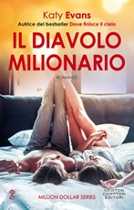 Il diavolo milionario. Today Million Dollar series Ebook di  Katy Evans