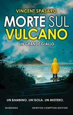 Morte sul vulcano Ebook di  Vincent Spasaro