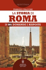 La storia di Roma in 501 domande e risposte Ebook di  Fabrizio Falconi