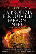 La profezia perduta del faraone nero Ebook di  Fabio Delizzos