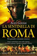 La sentinella di Roma Ebook di  Alex Gough