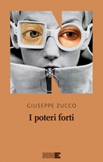 I poteri forti Ebook di  Giuseppe Zucco