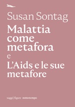 Malattia come metafora e L'AIDS e le sue metafore Ebook di  Susan Sontag