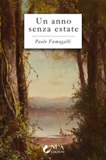 Un anno senza estate Ebook di  Paolo Fumagalli
