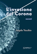L'invasione del Corona Libro di  Angelo Vecchio