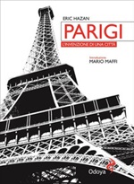 Parigi. L'invenzione di una città Ebook di  Eric Hazan, Eric Hazan