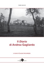 Il diario di Andrea Gagliardo Libro di  Andrea Gagliardo