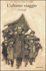 L'ultimo viaggio. Il dottor Korczak e i suoi bambini Libro di  Irène Cohen-Janca