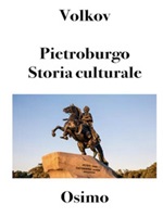 Pietroburgo. Storia culturale Ebook di  Solomon Volkov
