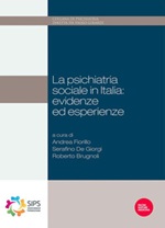 Psichiatria sociale in Italia: evidenze ed esperienze Ebook di 