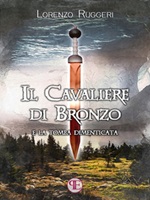 Il cavaliere di bronzo Ebook di  Lorenzo Ruggeri, Lorenzo Ruggeri
